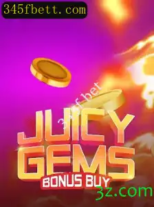 Explorando JuicyGemsBonusBuy: Um Mergulho no Universo dos Jogos de Apostas com 345f Bet